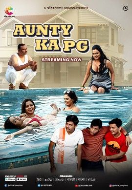 poster of Aunty Ka PG (2023) S01E01 Cineprime Hindi Web Series HDRip