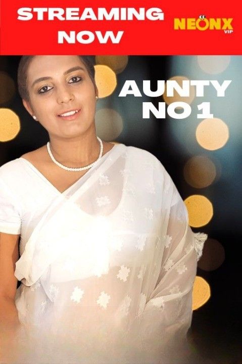 poster of Aunty No 1 (2022) NeonX Hindi Short Film HDRip