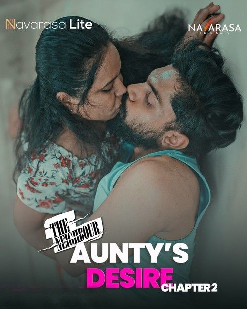 poster of Auntys Desire (2023) S01E02 Hindi Navarasa Web Series