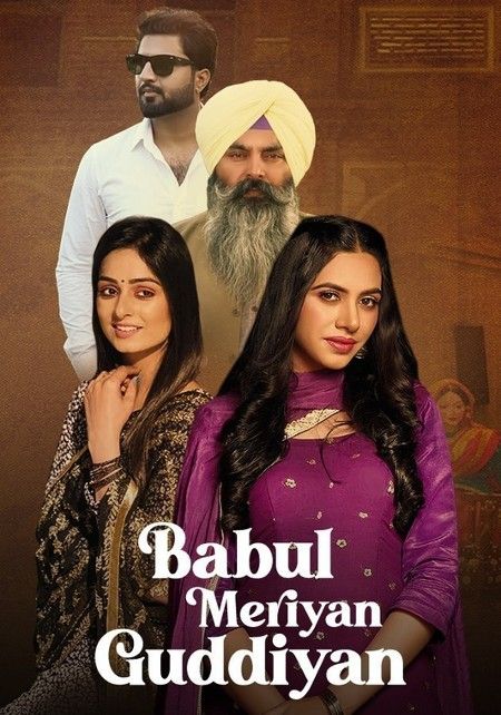 poster of Babul Meriya Guddiya (2023) Punjabi HDRip