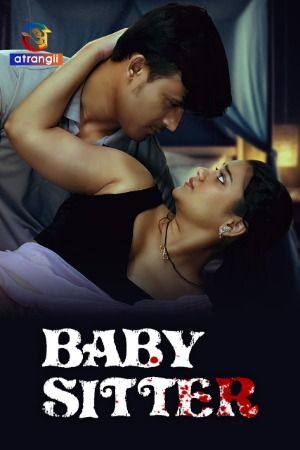 poster of Baby Sitter (2024) Hindi Atrangii Short Film