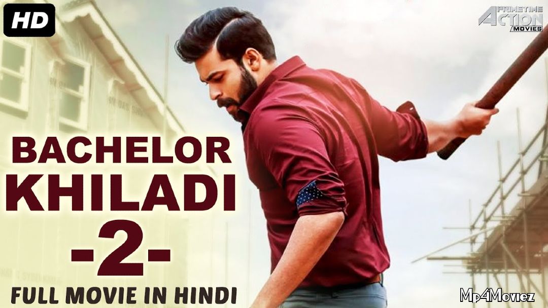 poster of Bachelor Khiladi 2 (2020) Hindi Dubbed Movie