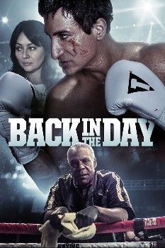 poster of Back in the Day (2016) Hindi Dubbed Movie