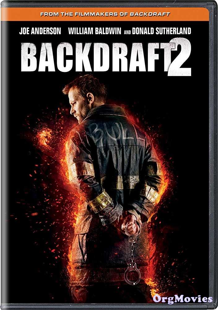 poster of Backdraft II 2019 Full Movie