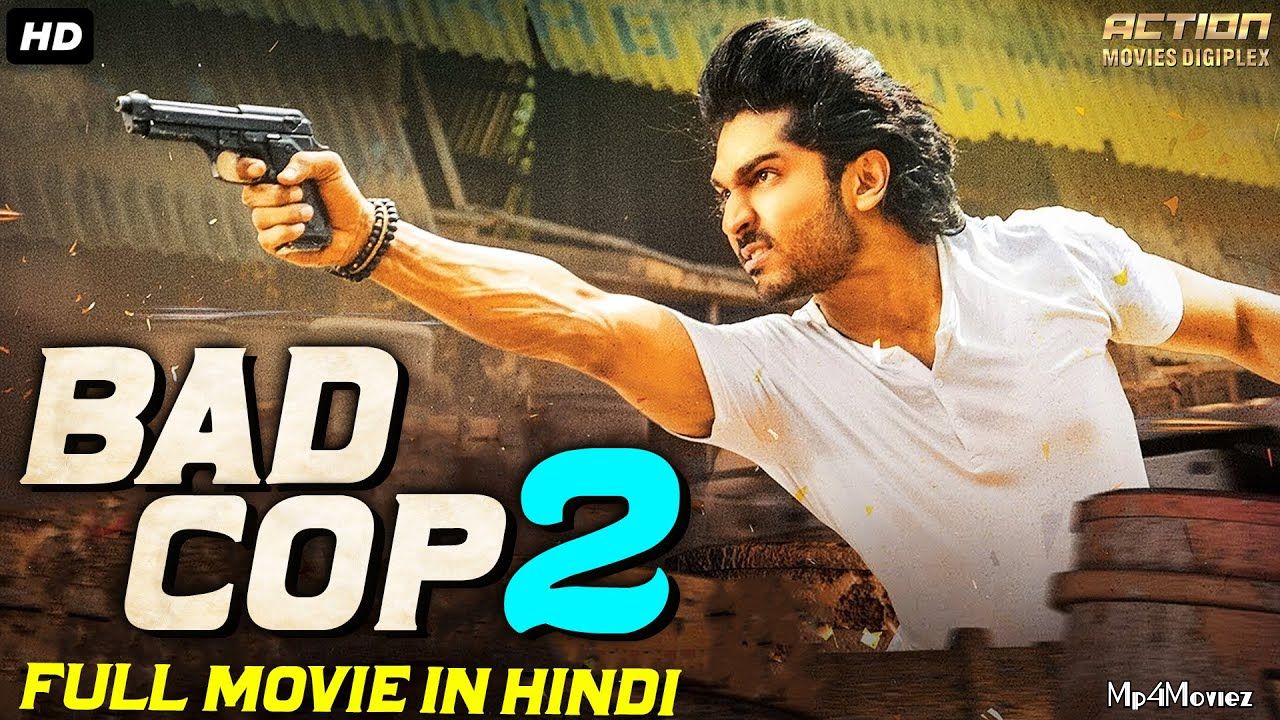 poster of BAD COP 2 (2021) Hindi Dubbed HDRip