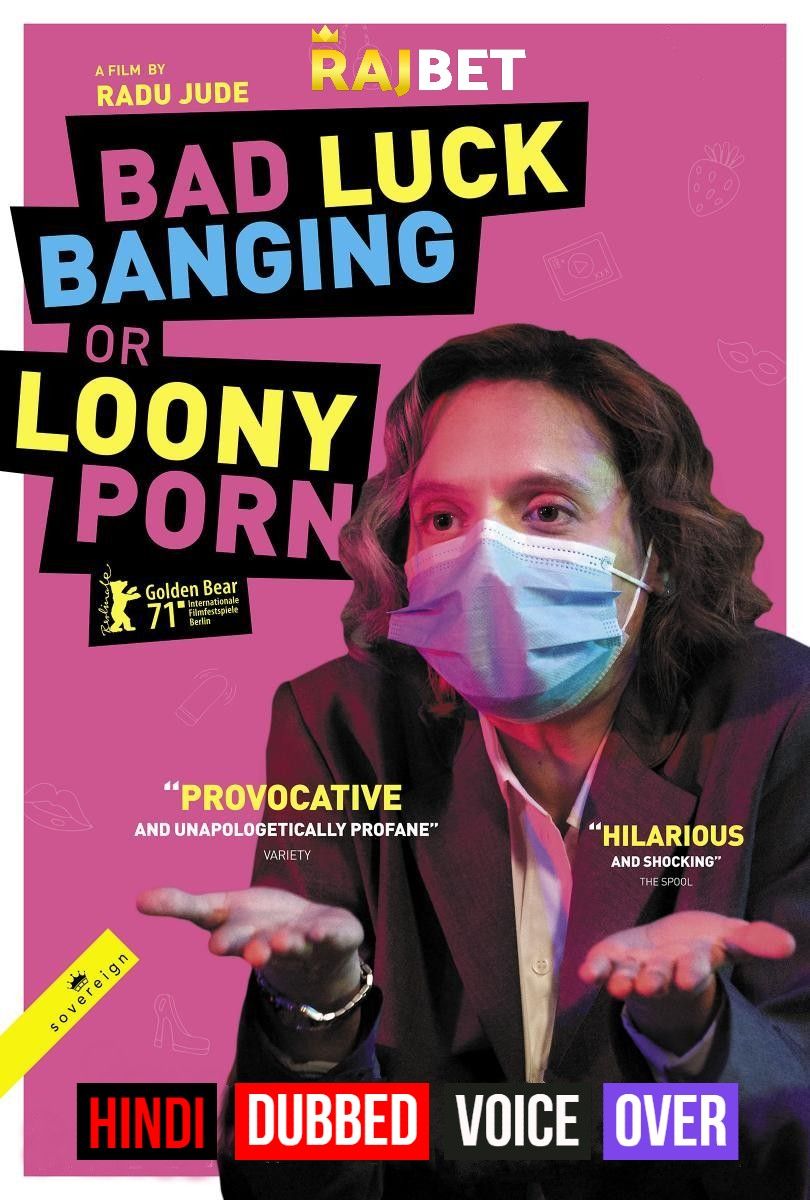 poster of Bad Luck Banging or Loony Porn (2021) Hindi (Voice Over) Dubbed WEBRip