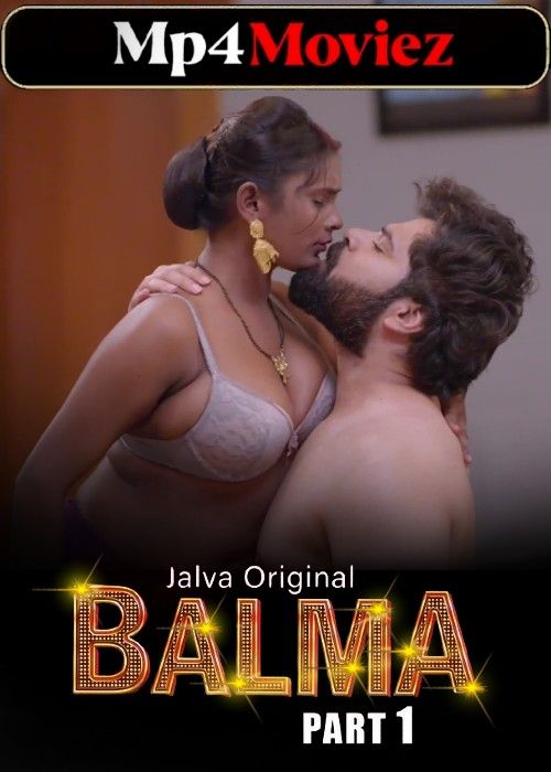 poster of Balma (2024) Season 01 Part 01 Hindi Jalva Web Series