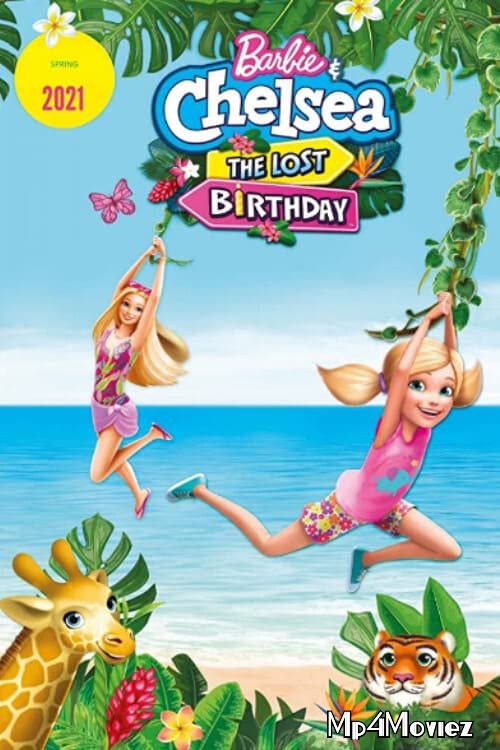 poster of Barbie and Chelsea the Lost Birthday (2021) Hindi Dubbed HDRip