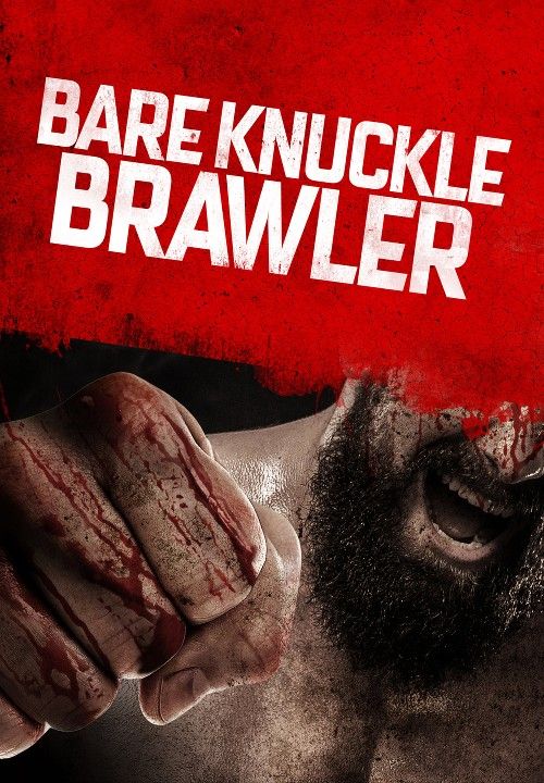 poster of Bare Knuckle Brawler (2019) Hindi Dubbed Movie