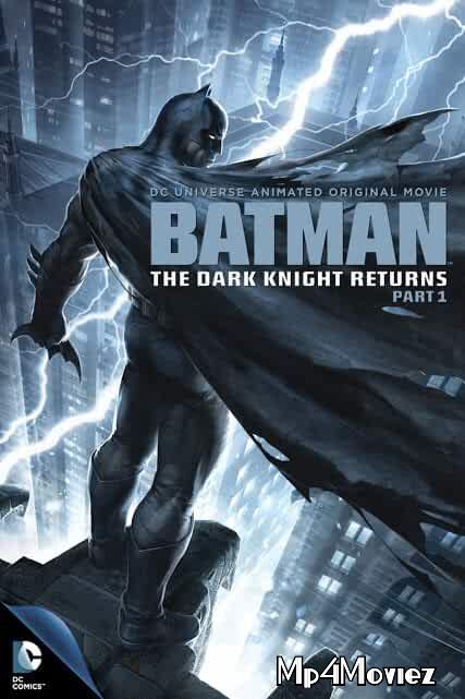 poster of Batman: The Dark Knight Returns Part 1 (2012) Hindi Dubbed Full Movie