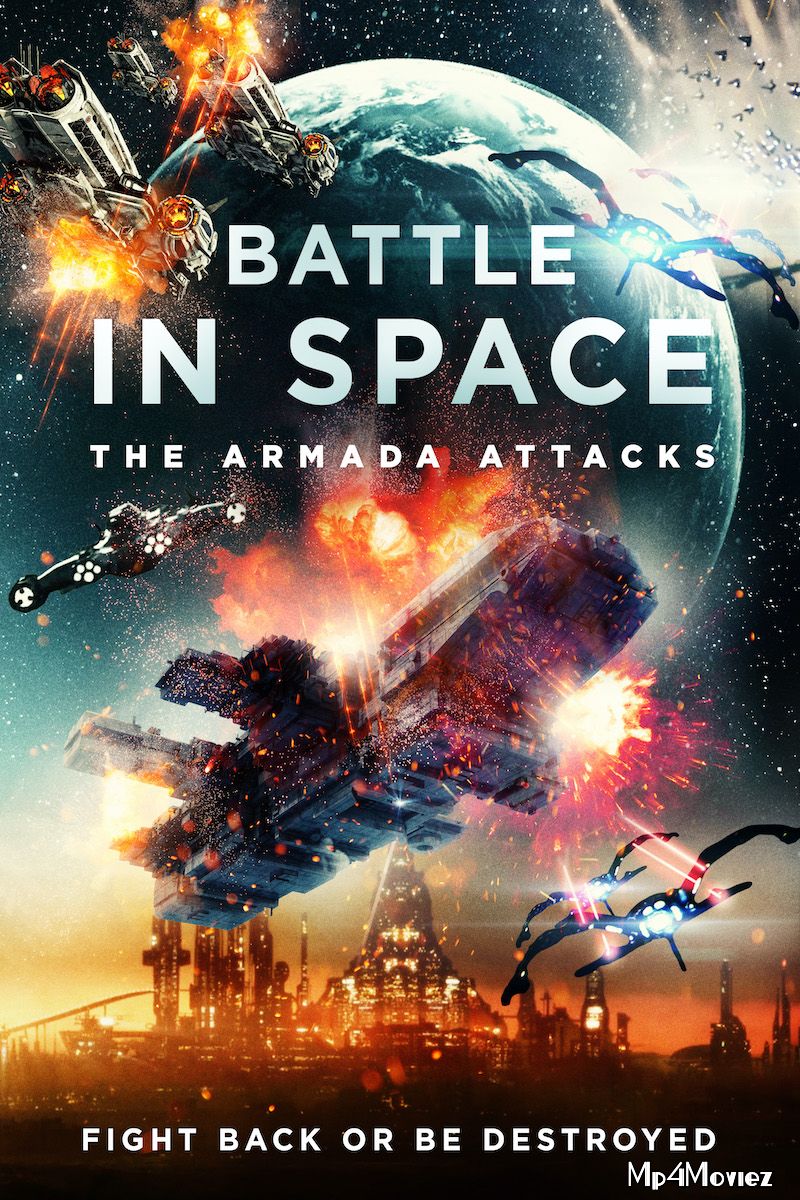 poster of Battle in Space: The Armada Attacks (2021) Hindi Dubbed Movie