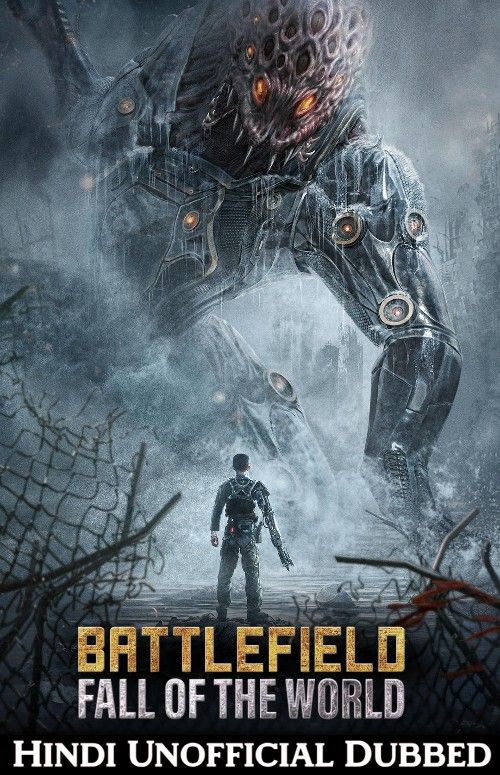 poster of Battlefield Fall of the World (2022) Hindi (Unofficial) Dubbed