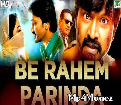 poster of Be Rahem Parinda 2019 Hindi Dubbed Full Movie