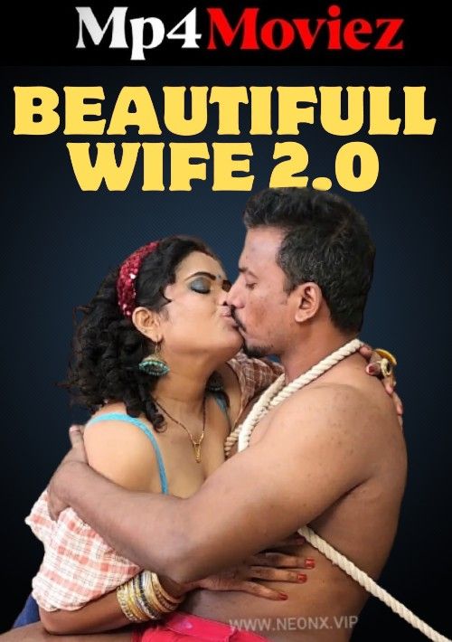 poster of Beautiful Wife 2.0 (2023) Hindi NeonX Short Film