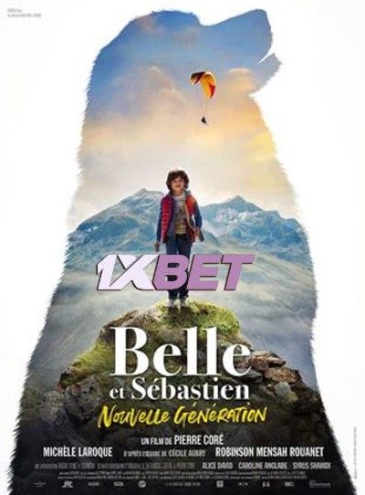 poster of Belle et Sébastien: Nouvelle génération 2022 Hindi Dubbed (Unofficial) HDCAM