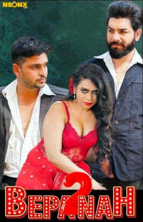 poster of Bepanah 2 (2023) Hindi NeonX Short Film