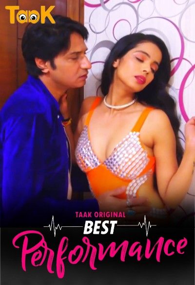 poster of Best Performance (2023) S01E02 Taakcinema Hindi Web Series HDRip