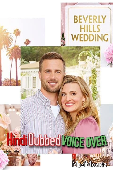 poster of Beverly Hills Wedding (2021) Hindi (Voice Over) Dubbed WEBRip