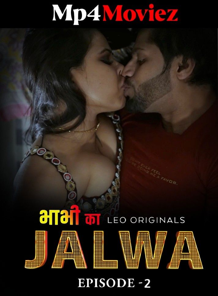 poster of Bhabhi Ka Jalwa (2023) S01E02 Hindi Leo Web Series HDRip