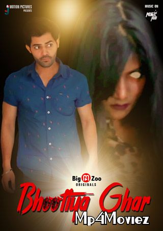 poster of Bhootiya Ghar (2021) S01 Complete Hindi Web Series UNRATED HDRip