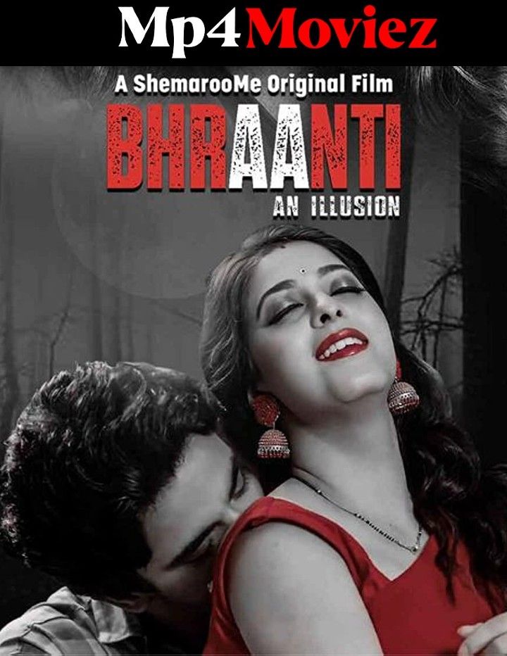 poster of Bhraanti An illusion (2023) DVDRip