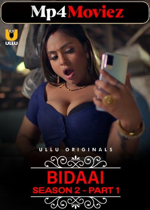 poster of Bidaai Season 2 (2023) Part 1 Hindi Ullu Web Series