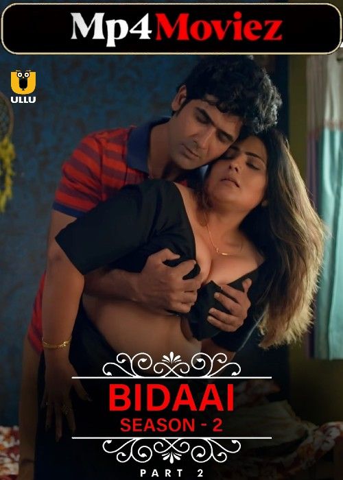 poster of Bidaai Season 2 (2023) Part 2 Hindi Ullu Web Series