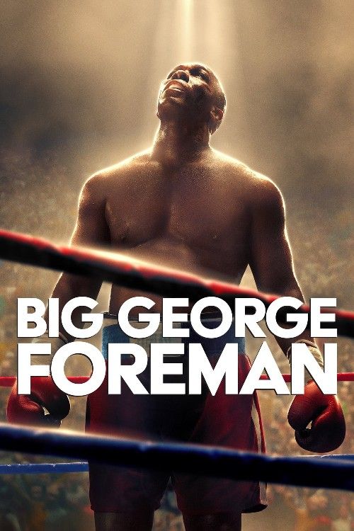 poster of Big George Foreman (2023) ORG Hindi Dubbed Movie