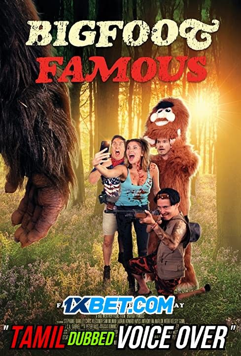 poster of Bigfoot Famous (2021) Tamil (Voice Over) Dubbed WEBRip