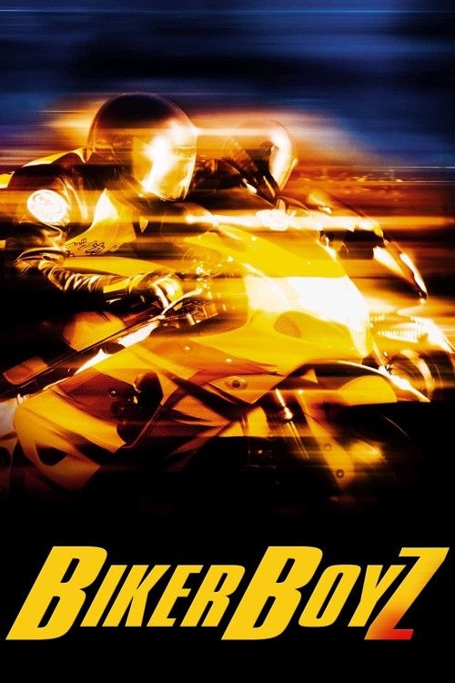 poster of Biker Boyz 2003 Hindi Dubbed Movie