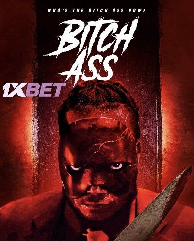 poster of Bitch Ass (2022) Hindi Dubbed (Unofficial) WEBRip