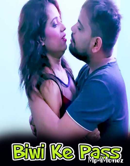 poster of Biwi Ke Pass 2 (2021) UNCUT Hindi Short Film HDRip