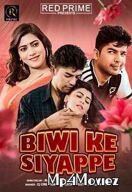 poster of Biwi Ki Siyappe (2021) RedPrime Hindi Short Film HDRip