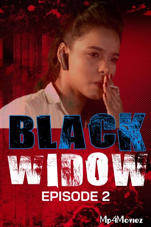 poster of Black Widow (2021) S01E02 HotHit Hindi Web Series