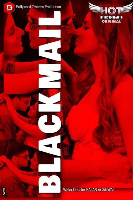 poster of Blackmail (2022) HotShots Hindi HDRip