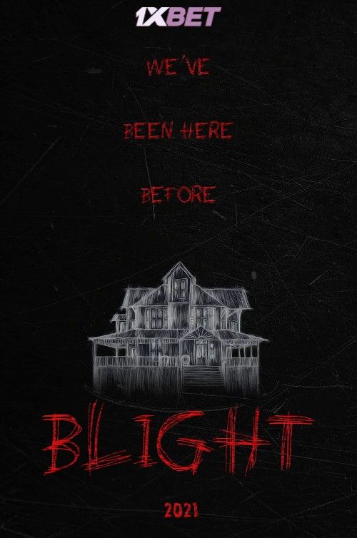 poster of Blight (2022) Hindi Unofficial Dubbed HDRip