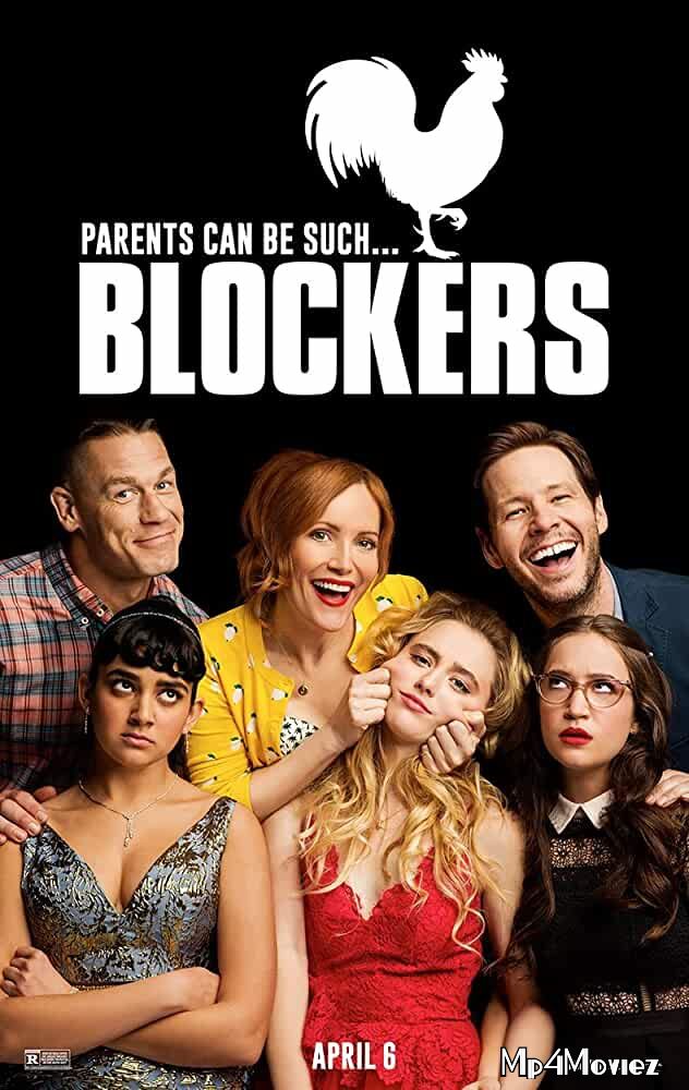 poster of Blockers 2018 Hindi Dubbed Movie