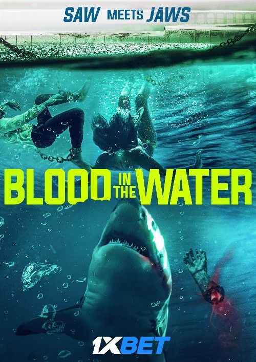 poster of Blood in the Water (2022) Telugu  Unofficial Dubbed HDRip