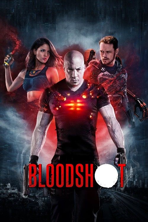 poster of Bloodshot (2020) Hindi Dubbed Movie