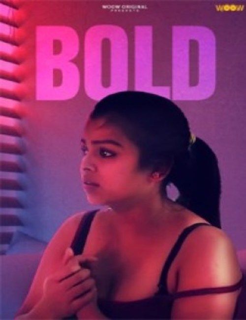 poster of Bold (2021) Hindi Short Film HDRip