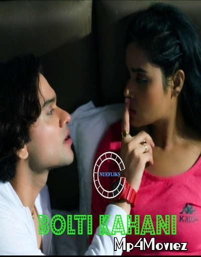 poster of Bolti Kahani 2020 Nuefliks Original Hindi Short Movie