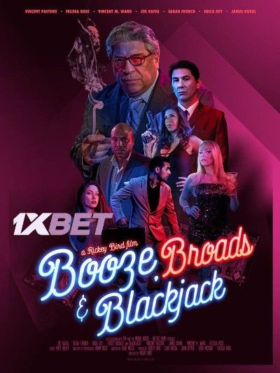 poster of Booze, Broads and Blackjack (2020) Hindi Dubbed (Unofficial) WEBRip