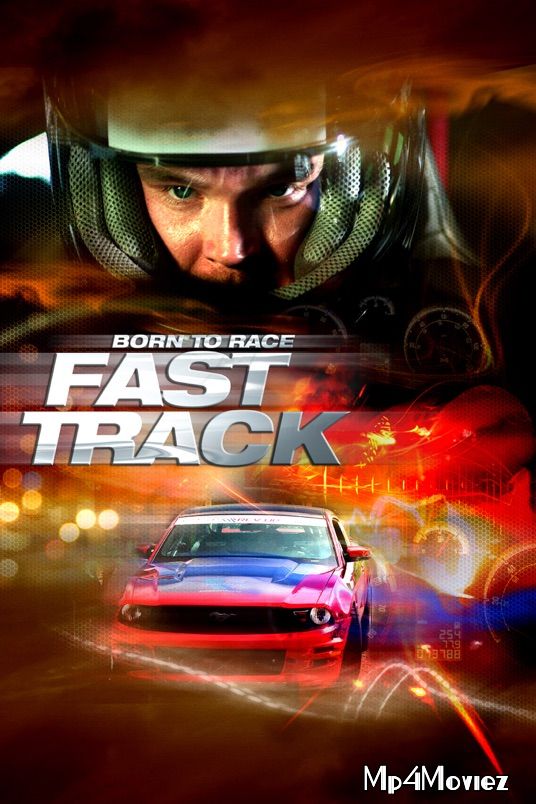 poster of Born to Race Fast Track 2014 Hindi Dubbed Movie