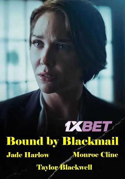 Bound by Blackmail 2022 Hindi Dubbed (Unofficial) WEBRip download full movie