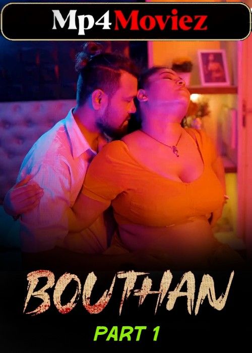 poster of Bouthan (2024) S01 Part 1 Hindi Digimovieplex Web Series