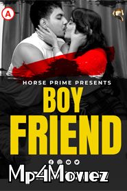 poster of Boy Friend (2021) HorsePrime Hindi Short Film HDRip