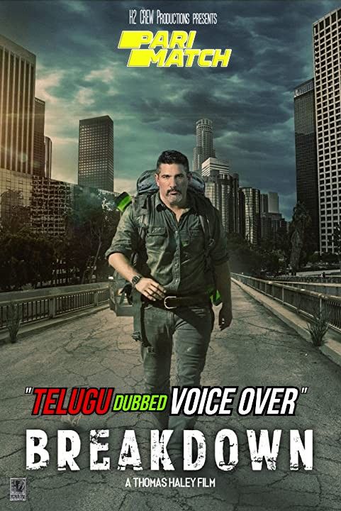 Breakdown (2020) Telugu (Voice Over) Dubbed WEBRip download full movie