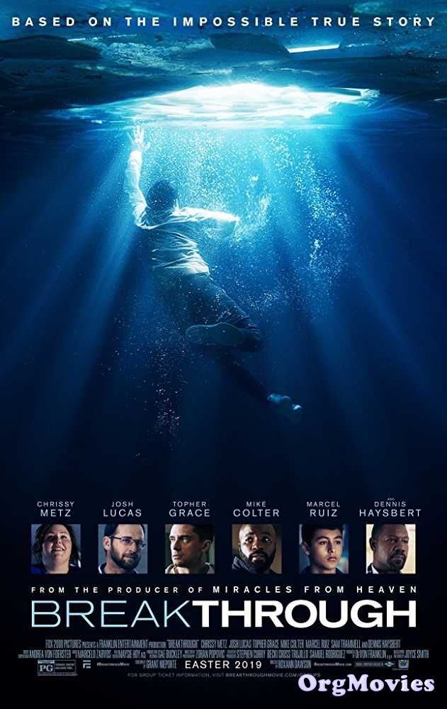 poster of Breakthrough 2019 Full Movie