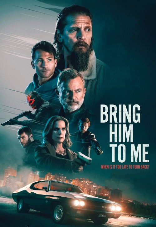 poster of Bring Him to Me (2023) English Movie