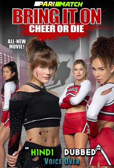 Bring It On: Cheer or Die (2022) Hindi Dubbed (Unofficial) WEBRip download full movie